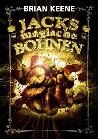 Keene, B: Jacks magische Bohnen