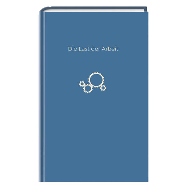 Die Last der Arbeit: The School of Life