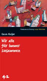 Wir alle für immer zusammen. SZ Junge Bibliothek Band 42