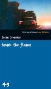 touch the flame. SZ Junge Bibliothek Band 49