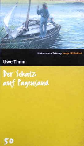 Der Schatz auf Pagensand. SZ Junge Bibliothek Band 50