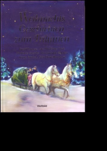 Weihnachtsgeschichten zum Traeumen