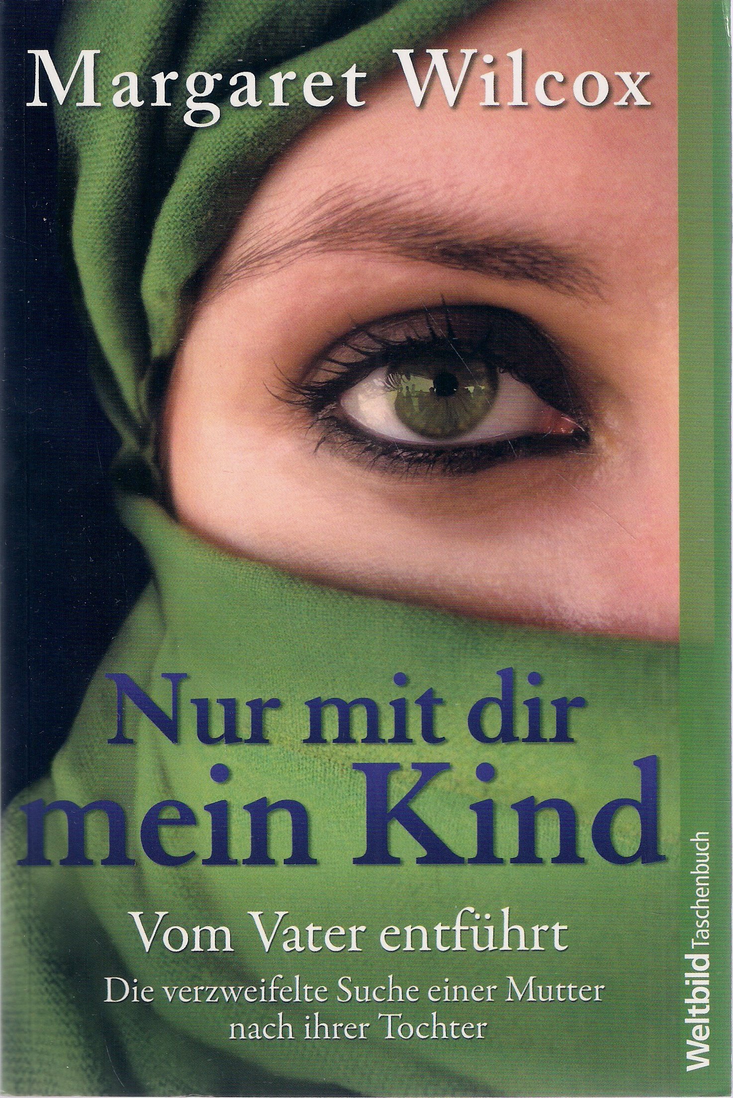 Nur mit dir, mein Kind