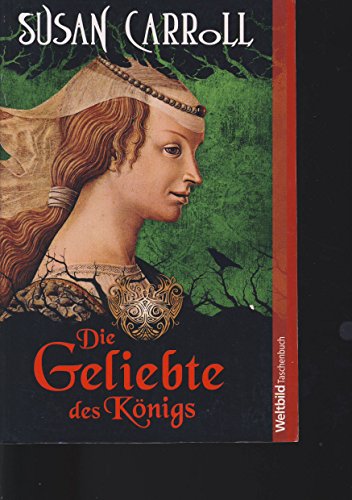 Die Geliebte des Königs