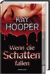 Wenn die Schatten fallen
