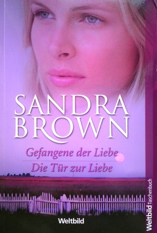 Gefangene der Liebe