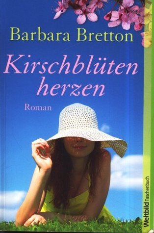 Kirschblütenherzen : Roman.