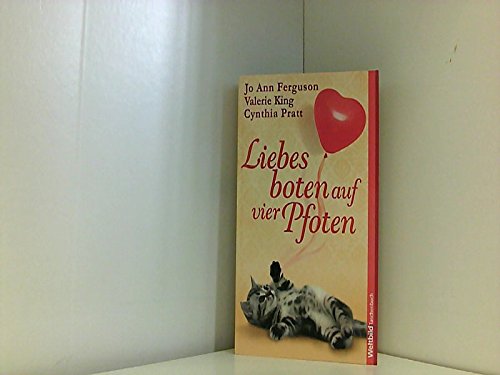 Liebesboten auf vier Pfoten : Roman.