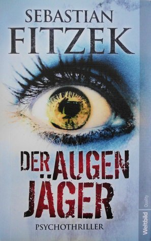 Der Augenjäger