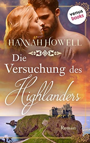 Der Wolf aus den Highlands: Roman