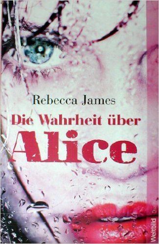 Die Wahrheit über Alice