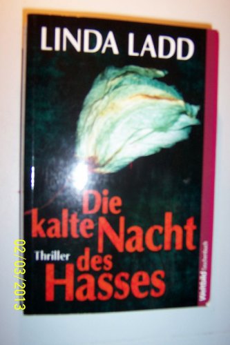 Die kalte Nacht des Hasses . Thriller