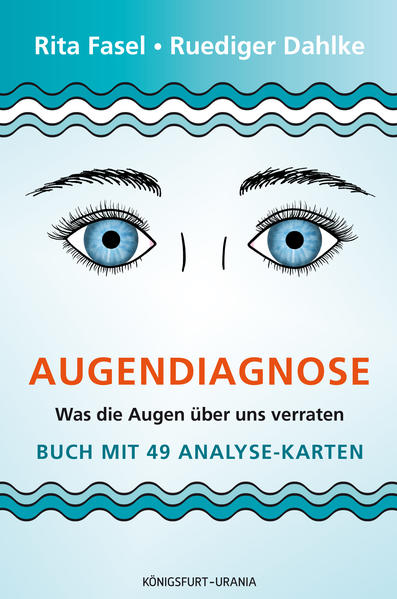 Augendiagnose: Was die Augen über uns verraten - Set m. Buch u. Karten
