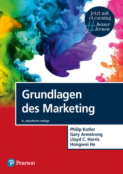 Grundlagen des Marketing. Mit eLearning-Zugang "MyLab|Grundlagen Marketing" (Pearson Studium - Economic BWL)