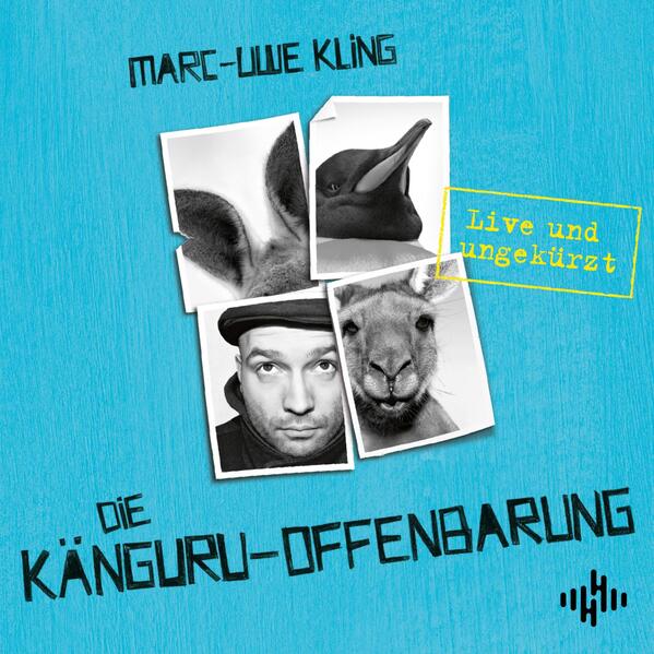Die Känguru-Offenbarung (Die Känguru-Werke 3)