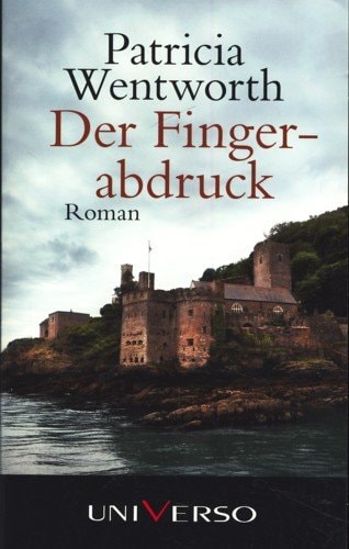 Patricia Wentworth: Der Fingerabdruck