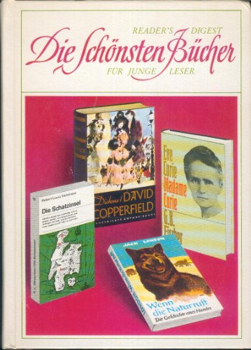 Die schönsten Bücher für junge Leser: Die Schatzinsel / David Copperfield / Madame Curie / Wenn die Natur ruft