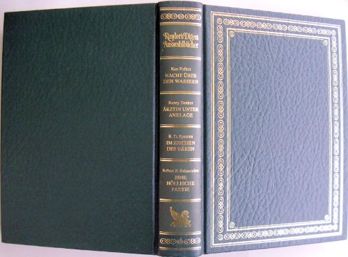 Reader's Digest Auswahlbücher: Nacht über den Wassern / Ärztin unter Anklage / Im Zeichen des Bären / Eine höllische Partie