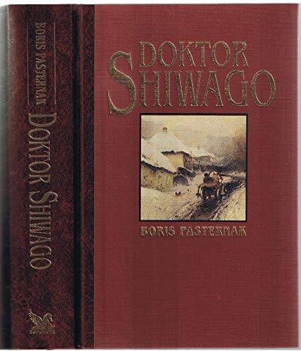 Doktor Shiwago (Meisterhaft und unvergänglich)