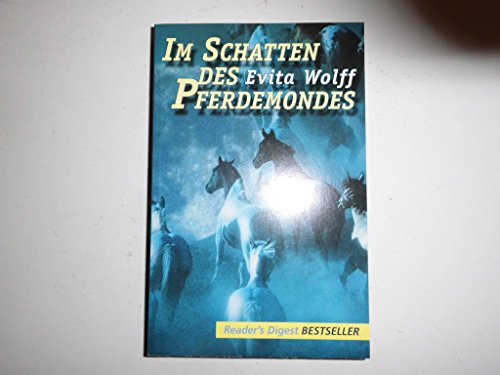 Im Schatten des Pferdemondes