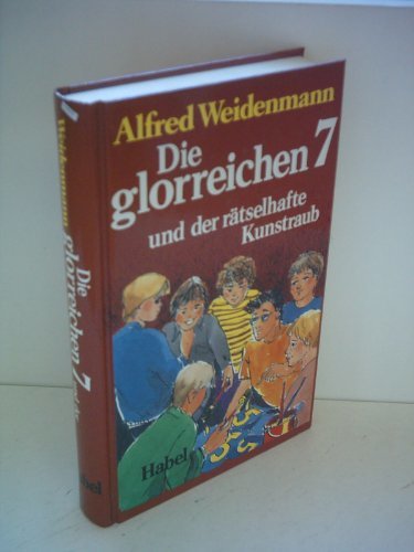 Alfred Weidenmann: Die Glorreichen 7 und der rätselhafte Kunstraub