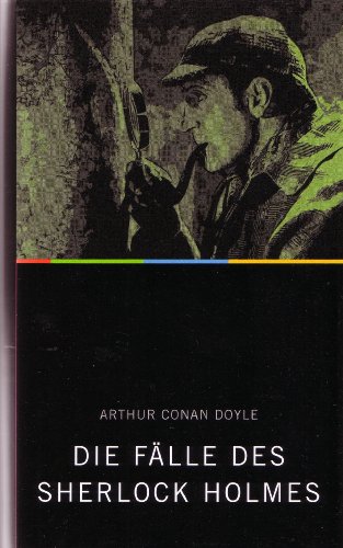 Die Fälle des Sherlock Holmes