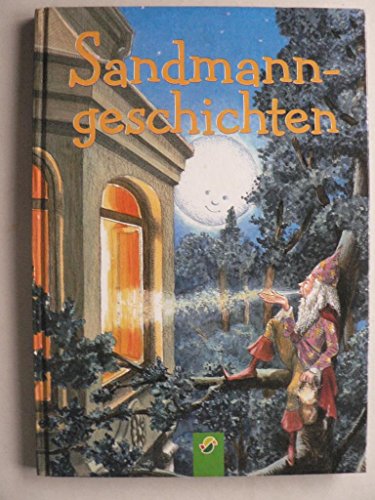 Sandmanngeschichten zum Schlafen und Träumen