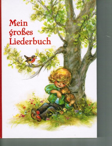 Mein großes Liederbuch