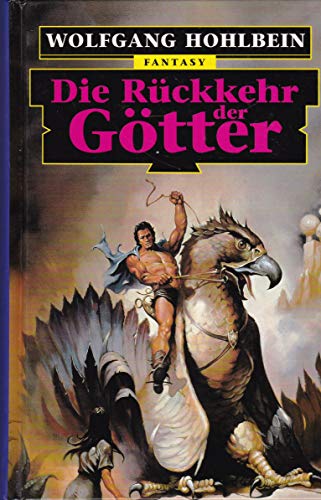 Die Rückkehr der Götter