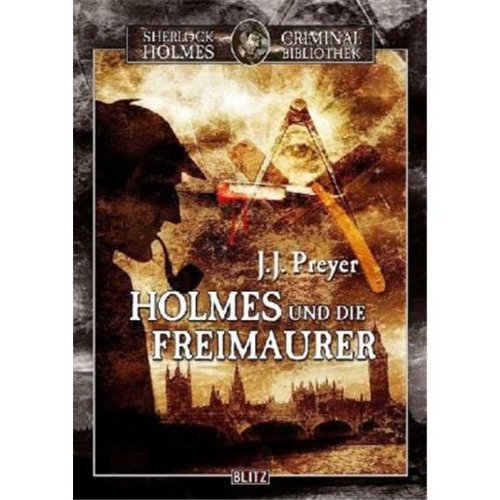 Sherlock Holmes Criminal Bibliothek - Band 05 - Holmes und die Freimaurer