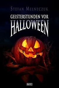 Geisterstunden vor Halloween