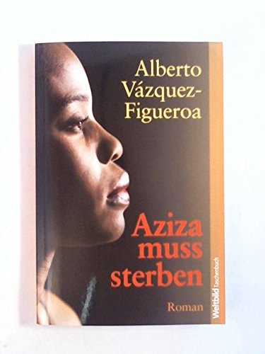 Aziza muss sterben