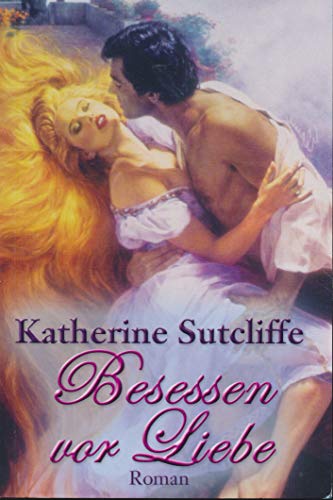 Besessen vor Liebe