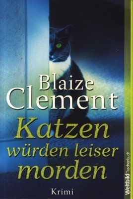 Katzen würden leiser morden