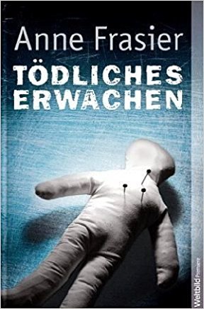 Tödliches Erwachen