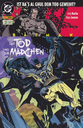 Batman Sonderband # 3: Der Tod und die Mädchen (Teil 1) - Das Ende von Ra's Al Ghul