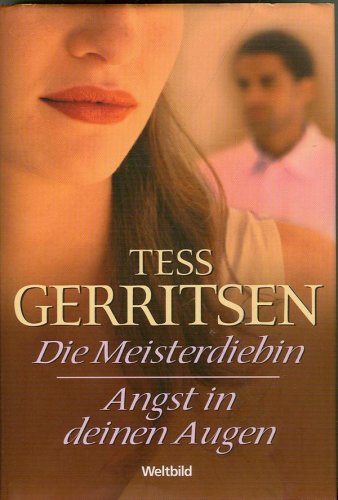 Die Meisterdiebin / Angst in deinen Augen 2 Romane in einem