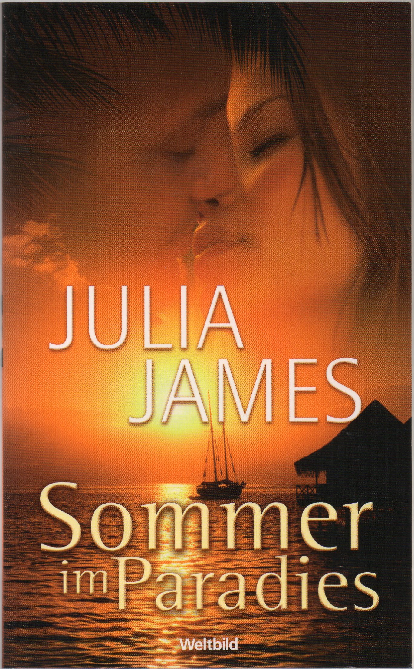 Sommer im Paradies [Taschenbuch] by Julia James