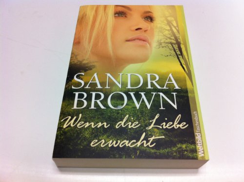 Wenn die Liebe erwacht