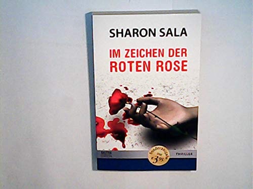 Im Zeichen der Roten Rose
