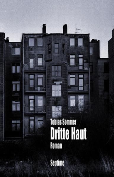 Dritte Haut: Roman