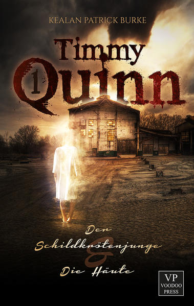 Timmy Quinn: Band 1 von 3 - Der Schildkrötenjunge & Die Häute