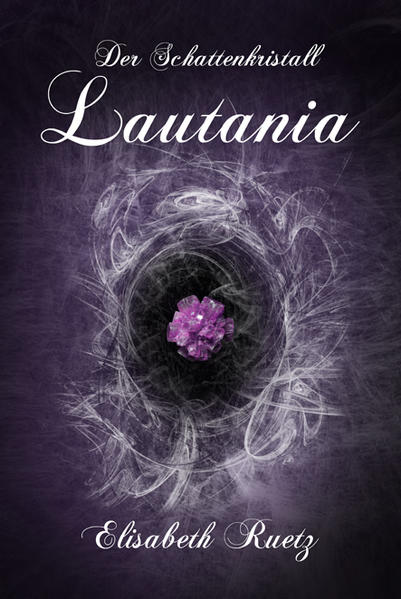 Der Schattenkristall: Lautania