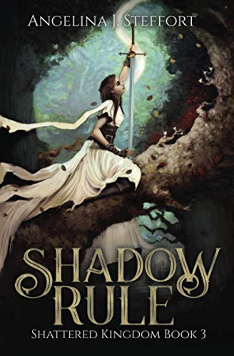 Shadow Rule (Shattered Kingdom, Band 3)