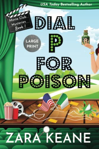 Dial P For Poison (Movie Club Mysteries, Book 1): Large Print Edition