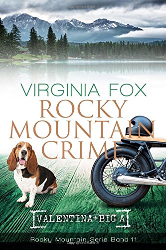 Rocky Mountain Crime (Rocky Mountain Serie 11)