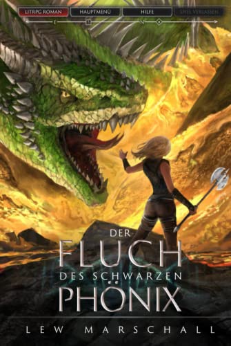 Der Fluch des schwarzen Phönix: Ein Fantasy-LitRPG-Roman
