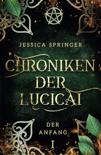 Chroniken der Lucicai 1: Der Anfang | Ein All Age High Fantasy-Epos