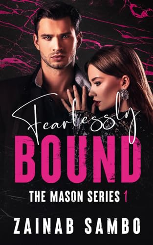 Fearlessly Bound (The Mason Series, Band 1)