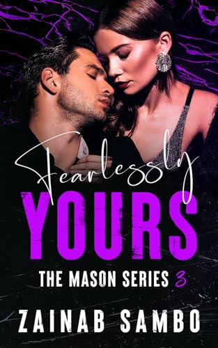 Fearlessly Yours (The Mason Series, Band 3)